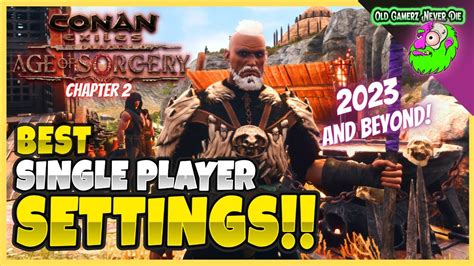 db File 3. . Conan exiles best settings for single player
